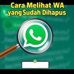 cara melihat wa yang sudah dihapus 2